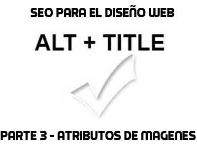 seo para el diseno web, parte3 atributos de las imágenes